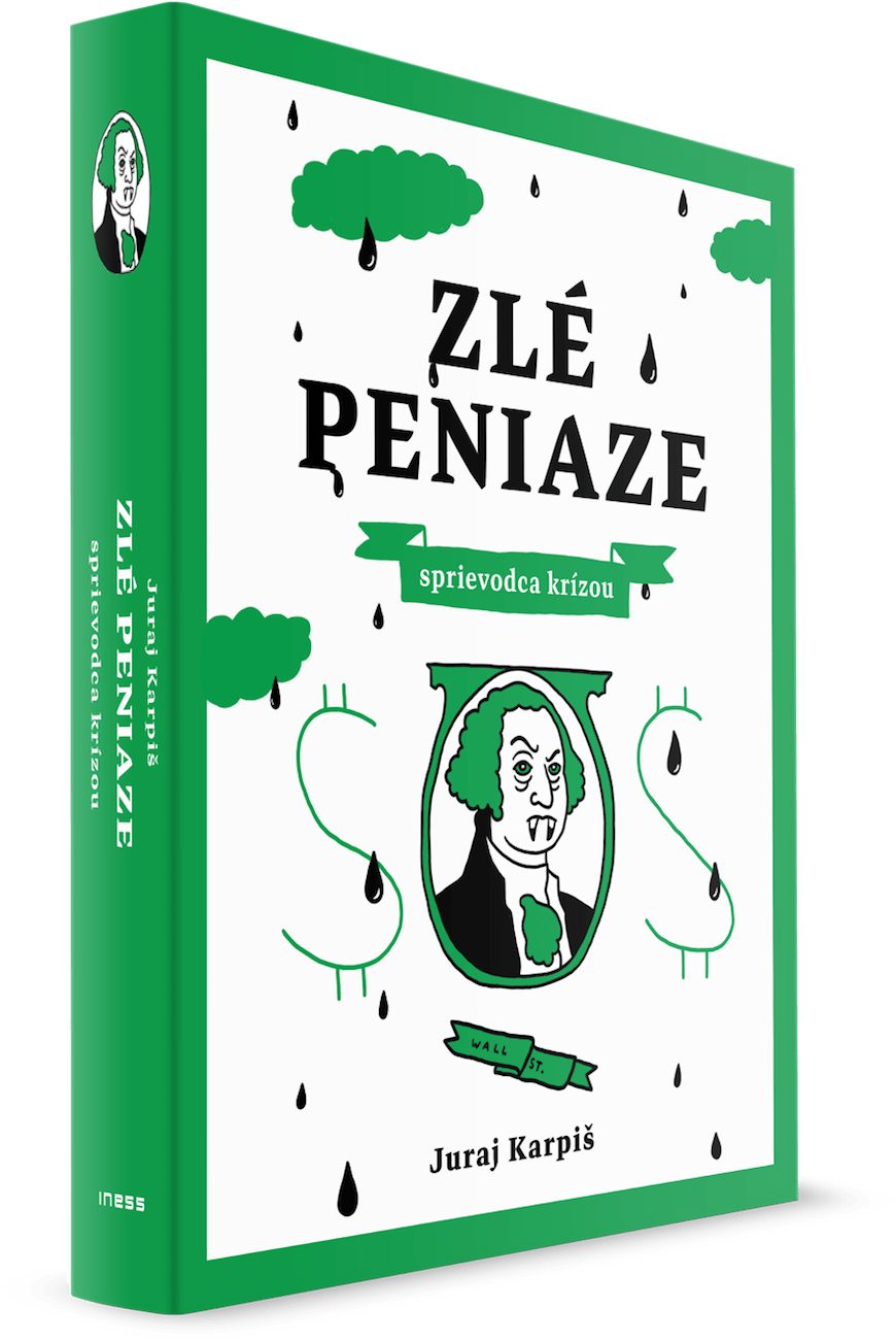 Bestseller Zlé peniaze od Juraja Karpiša